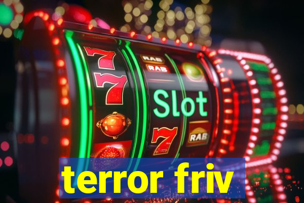 terror friv